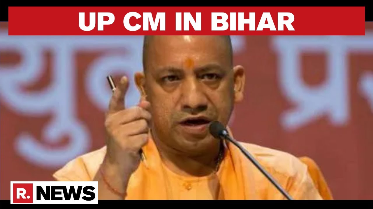 UP CM Yogi Adityanath Holds Rally In Bihar Ahead Of Assembly Elections