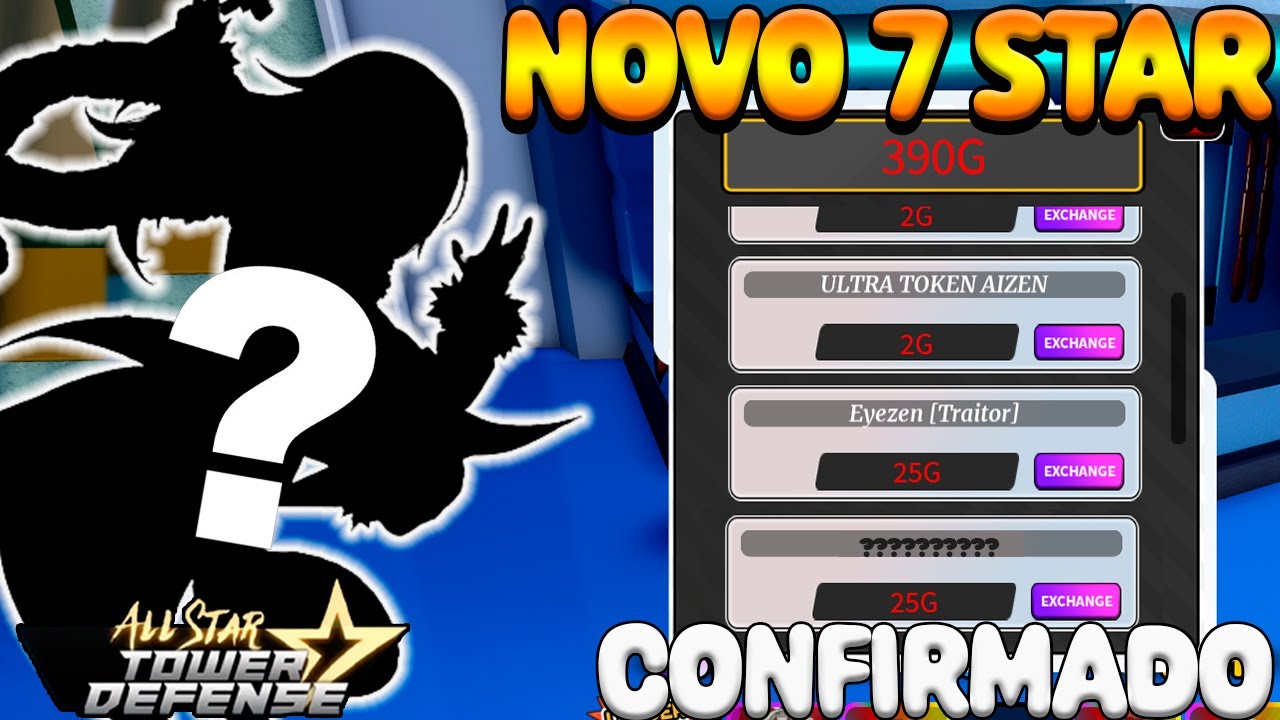 CONFIRMADO NOVO 7 STAR NO GAUNTLET ALL STAR TOWER DEFENSE