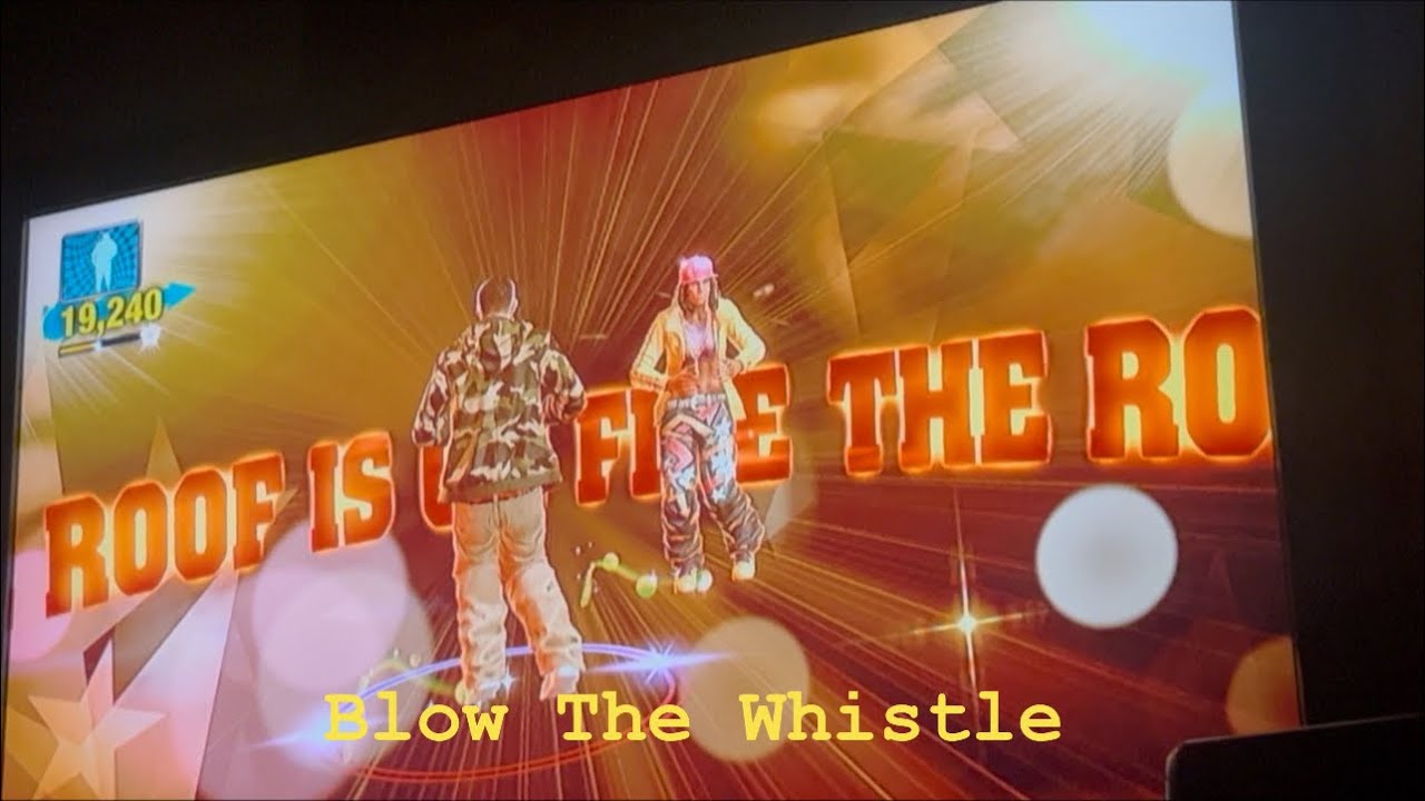 Blow The Whistle - The Hip Hop Dance Experience (Go Hard/Sick/78)