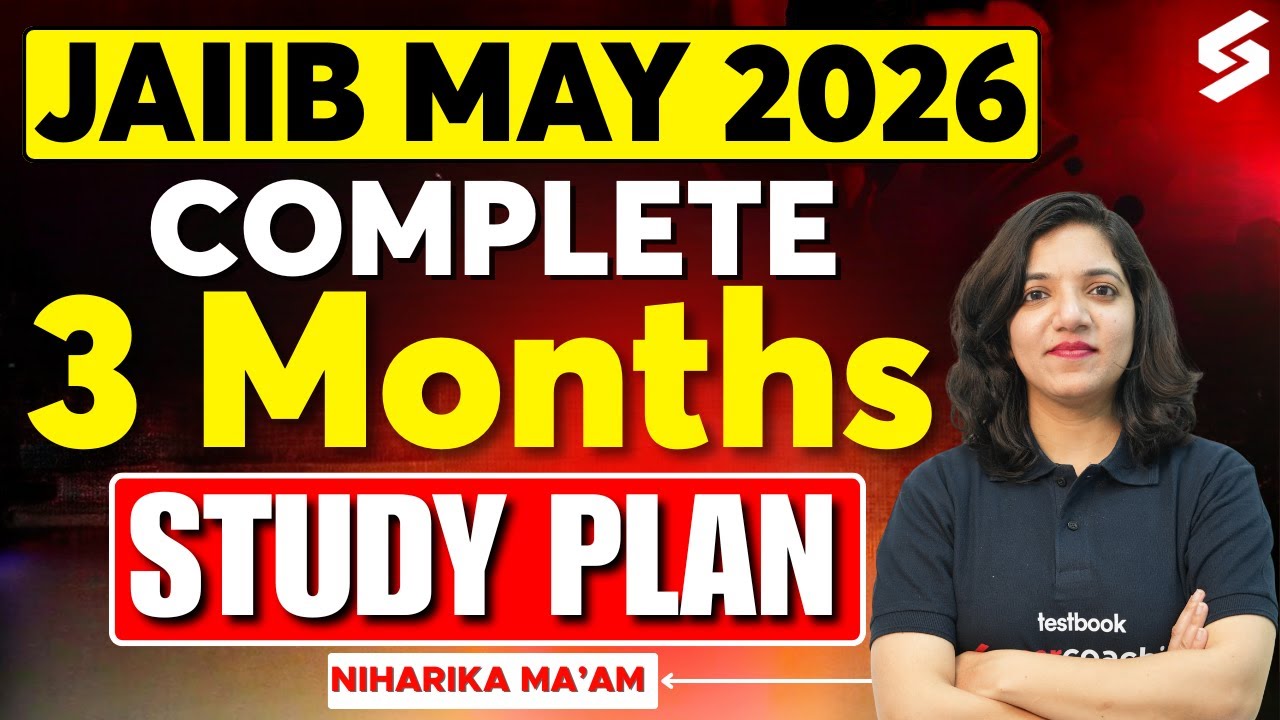 3 Months Study Plan for JAIIB May 2026 | JAIIB Preparation Strategy May 2026 by Niharika Mam