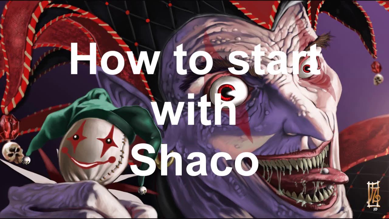 How to start as Shaco - GOLD /EUW