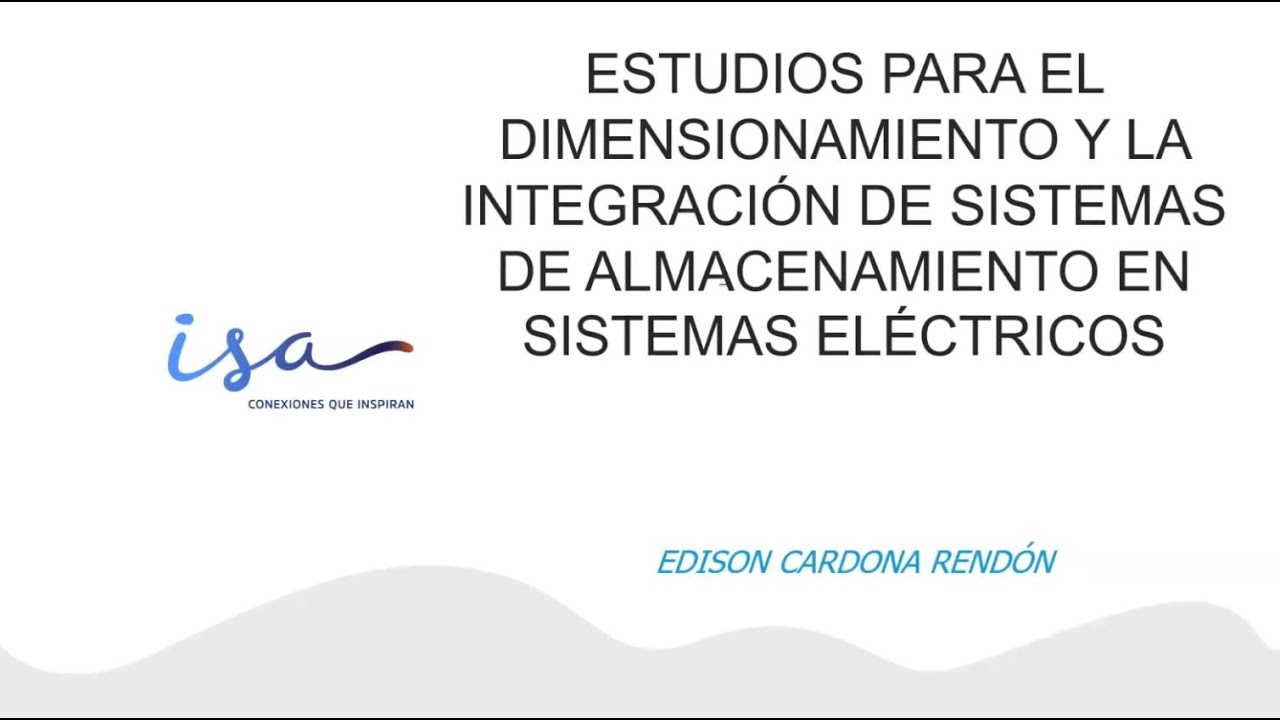 Webinar: Estudios para el dimensionamiento y la integración de BESS │ IEEE PES Colombia