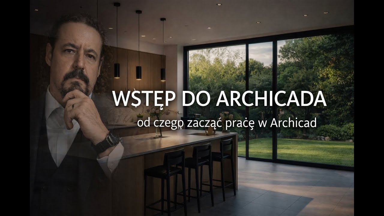 Wstęp do Archicada – od czego zacząć pracę w Archicad 29? (2026)