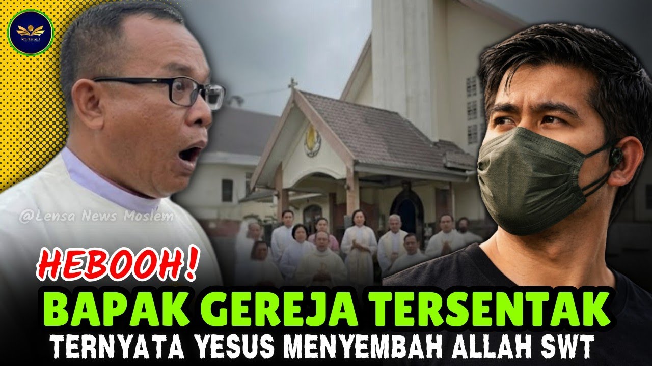 HEBOOH ‼️ BAPAK GEREJA TERSENTAK MENGETAHUI Ternyata Yesus Menyembah Allah SWT