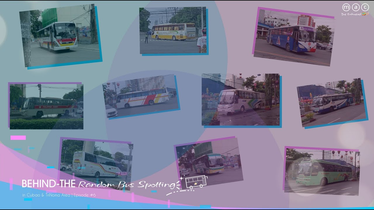 Random Bus Spotting Compilation in Cubao & TriNoma Area || BTRBS Ep.6
