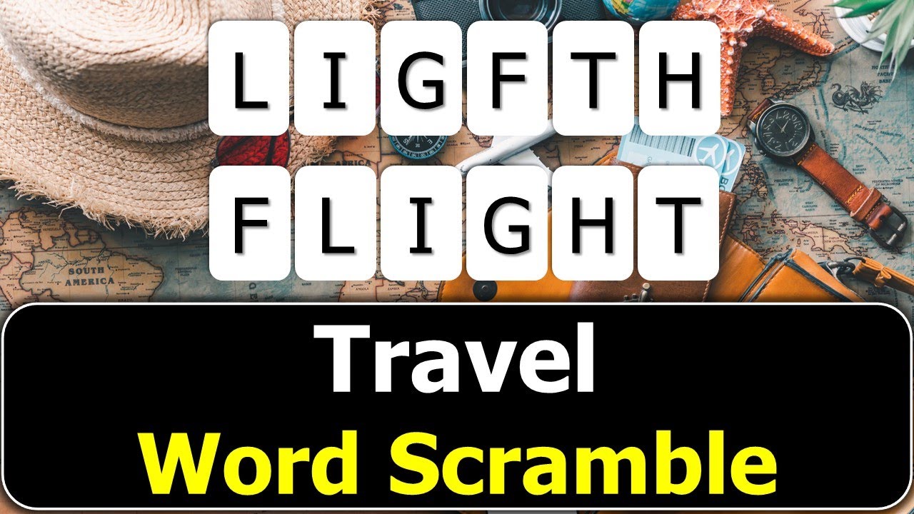 ✈️ Travel Word Scramble Challenge | Fun & Educational Puzzle Game for All Ages!