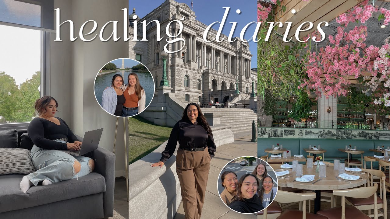 HEALING DIARIES | Week in my life in D.C. (moving plans + updates)