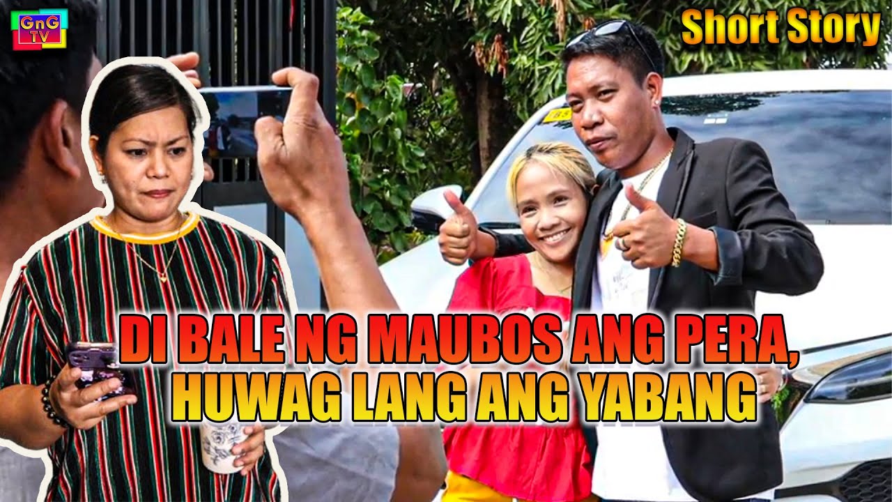 Di Bale Ng Maubos Ang Pera, Huwag Lang Ang Yabang