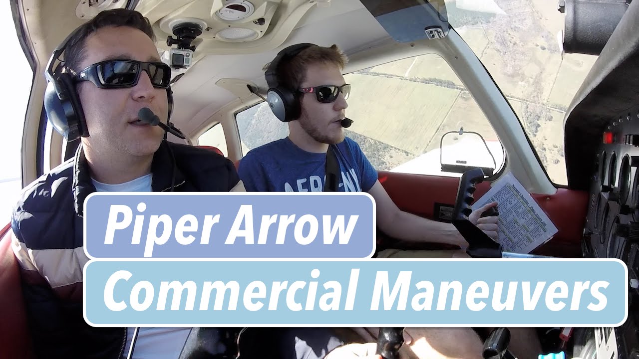 Коммерческие манёвры Piper Arrow | Ленивые восьмёрки, люверсы и крутые спирали