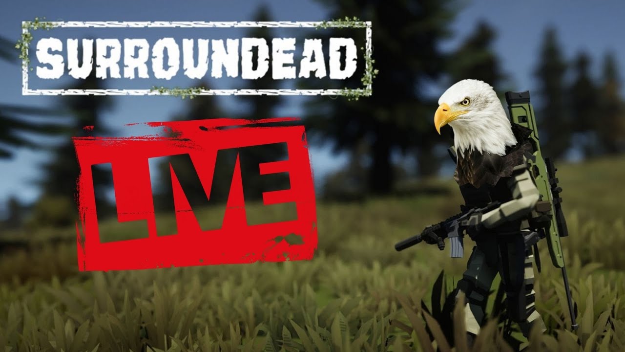 Building my first base | SurrounDead | Full stream #3