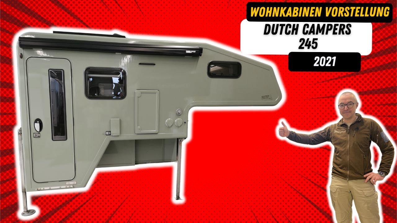 Wohnkabine Dutch Campers 245 aus 2021 - Ein Premium Pickup Camper für aufgelastete Doppelkabiner.