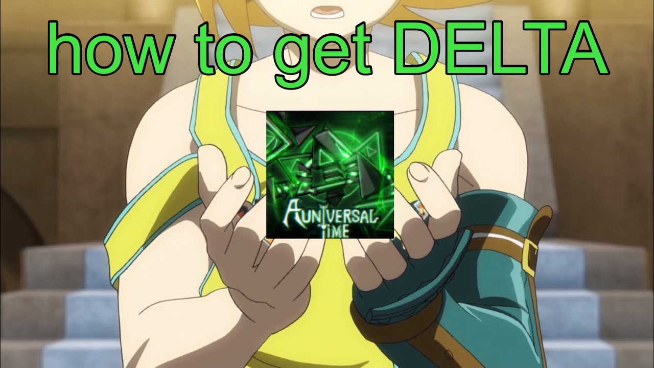A Universal Time | AUT | How To Get DELTA SIMPLIFIED (kinda)