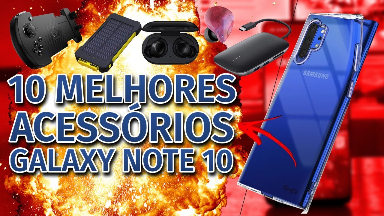 Os 10 melhores acessórios (que eu uso) para seu Galaxy Note 10 e S10