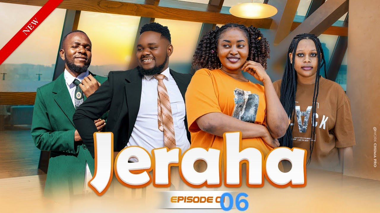 JERAHA | epesed 6 | love stori❤️❤️ mwisho