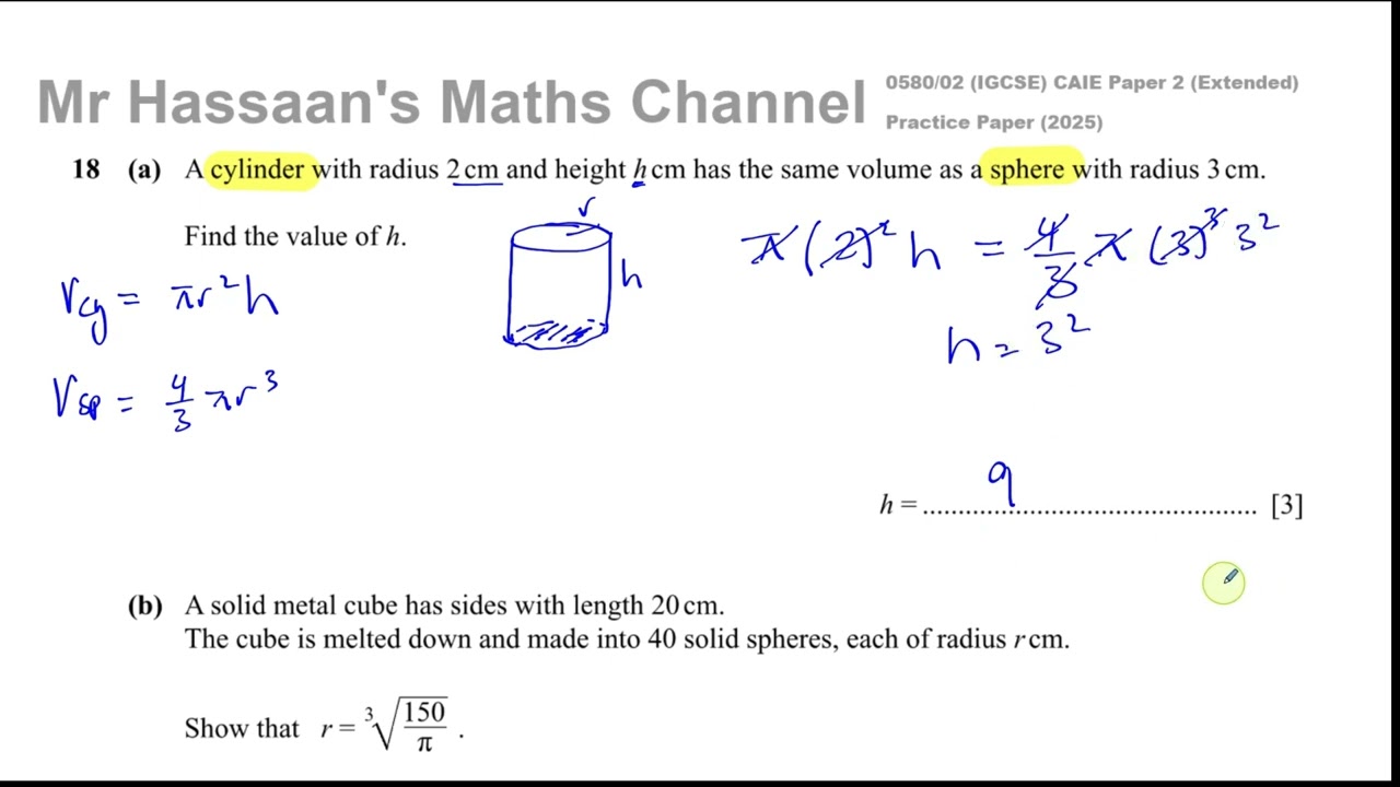 IGCSE, (CAIE), 0580/02/PQ/25, Paper 2, Q18a,b, Mensuration, Volume, Cylinder, Spheres