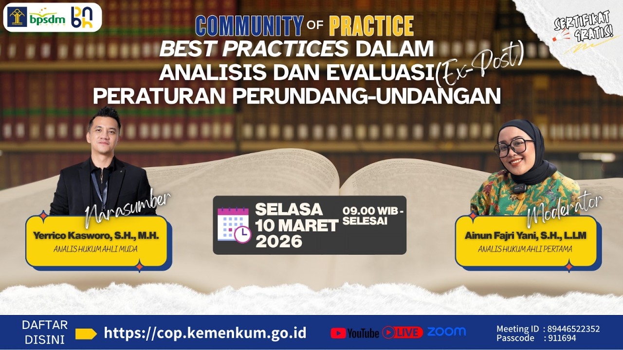 Community of Practice: Analisis & Evaluasi (Ex-Post) Peraturan Perundang-Undangan