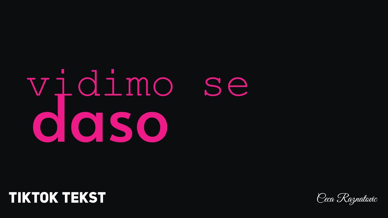 Ceca - Vidimo se daso (TIKTOK TEKST)