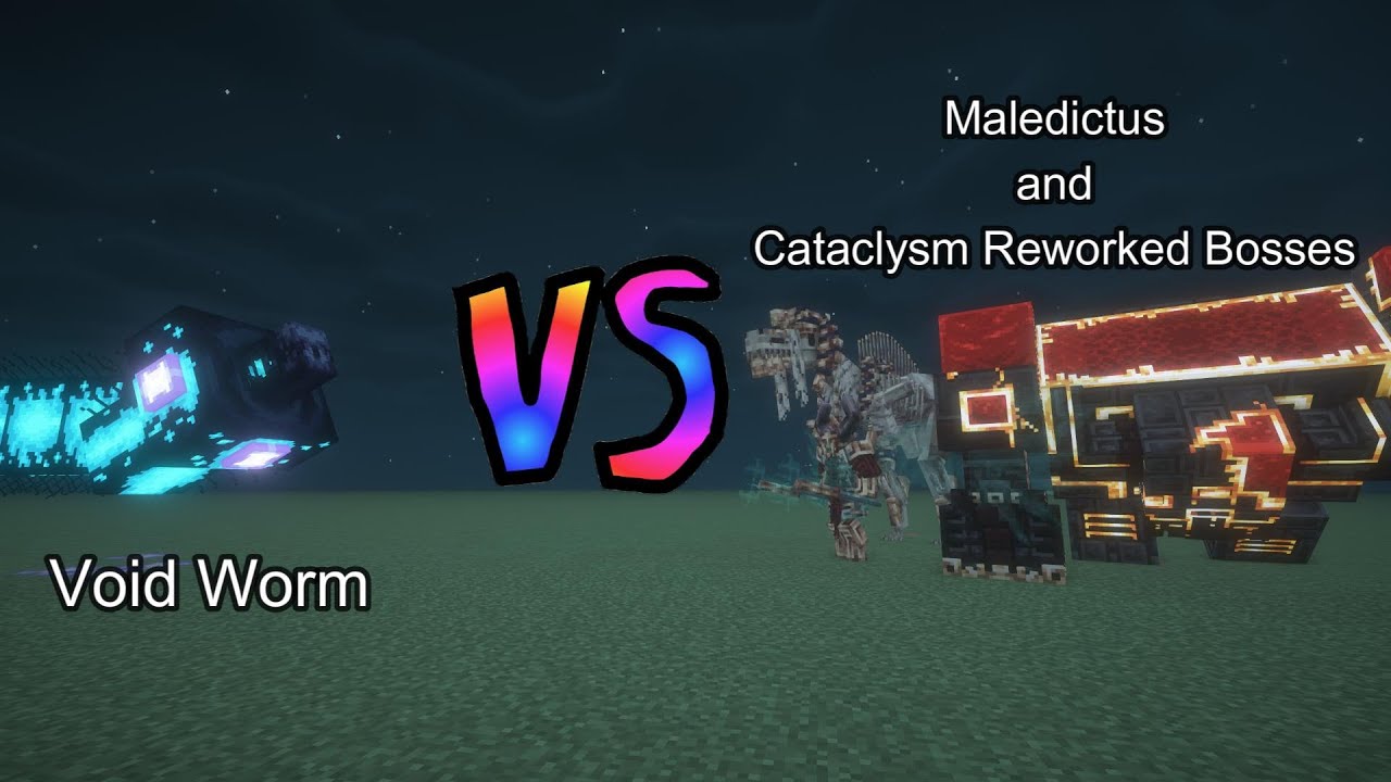 Void Worm vs Maledictus and Cataclysm Reworked Bosses | Minecraft  Mob Battle
