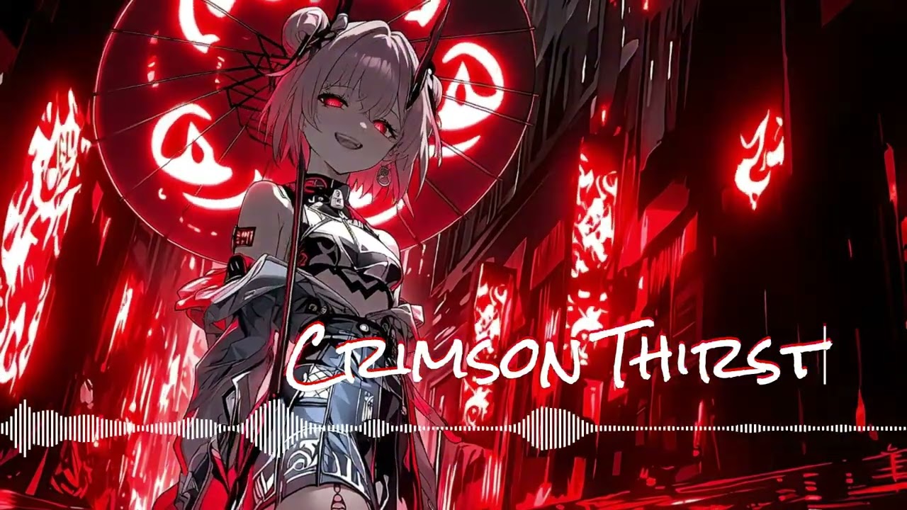 Crimson Thirst｜originalsong
