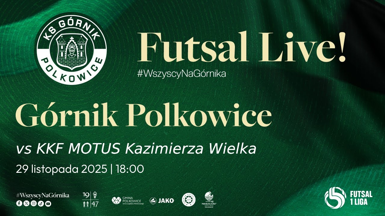 Górnik Polkowice vs KKF Motus Kazimierza Wielka (1. Liga Futsalu LIVE)