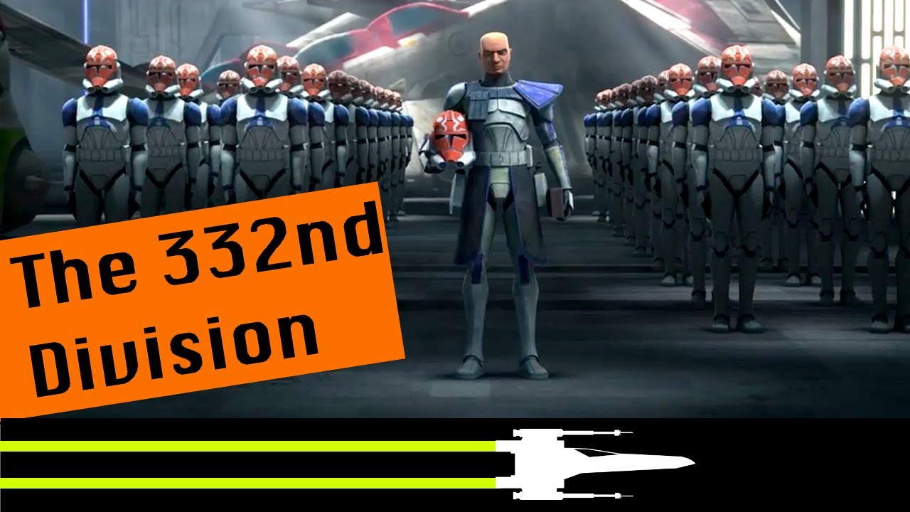 The 332nd Clone Division | Star Wars Canon Lore