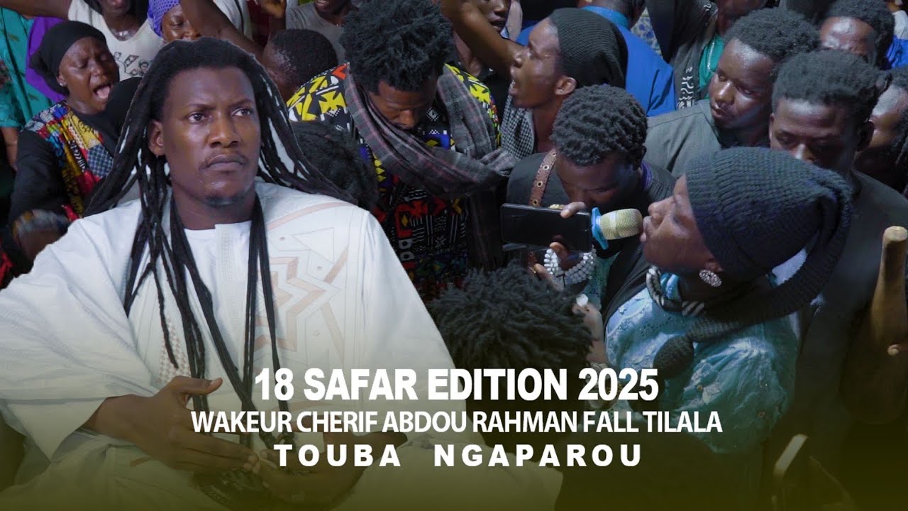 Wakeur Cherif Abdou Rahman TILALA FALL Touba Ngaparou 