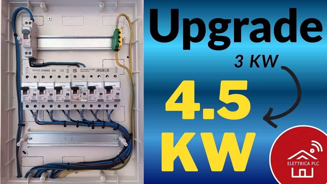 *41* MODIFICARE IL QUADRO ELETTRICO PER AUMENTO DI POTENZA DA 3kW A 4.5kW .TUTORIAL COMPLETO