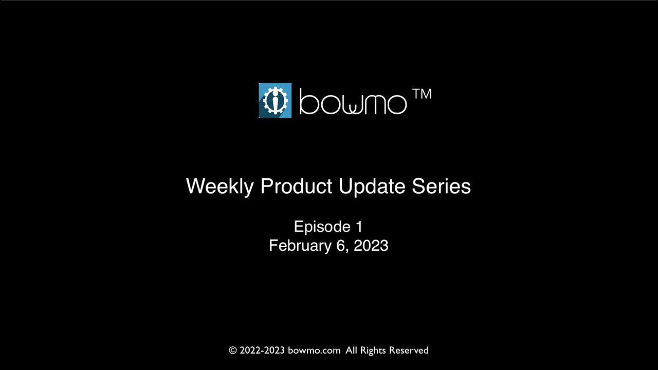 Weekly Product Update Series, Episode 1