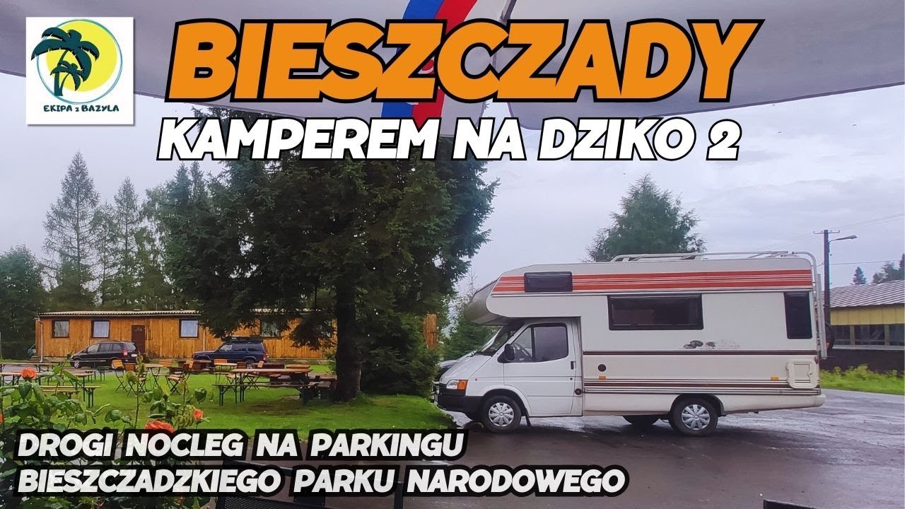 Bieszczady kamperem na dziko cz.2🌄 Miejscówki z serialu 🎬  Baza nad Roztokami   @EkipazBazyla