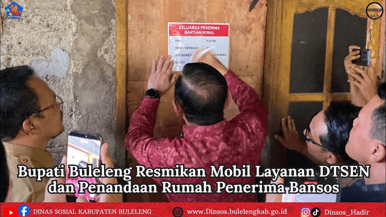Bupati Buleleng Resmikan Mobil Layanan DTSEN dan Penandaan Rumah Penerima Bansos