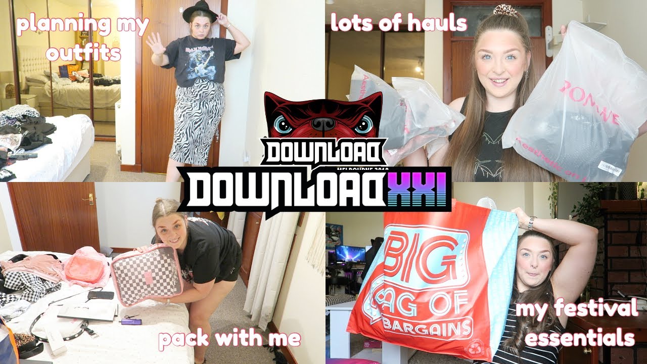 DOWNLOAD FESTIVAL PACK & PREP | festival essentials, lots of hauls, Download outfits & more
