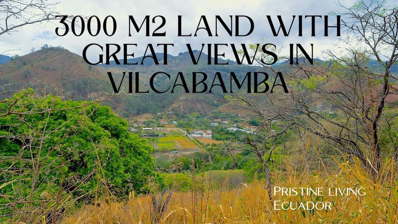 FOR SALE 3 000 m2 Land with great views in #Vilcabamba#Loja#Ecuador