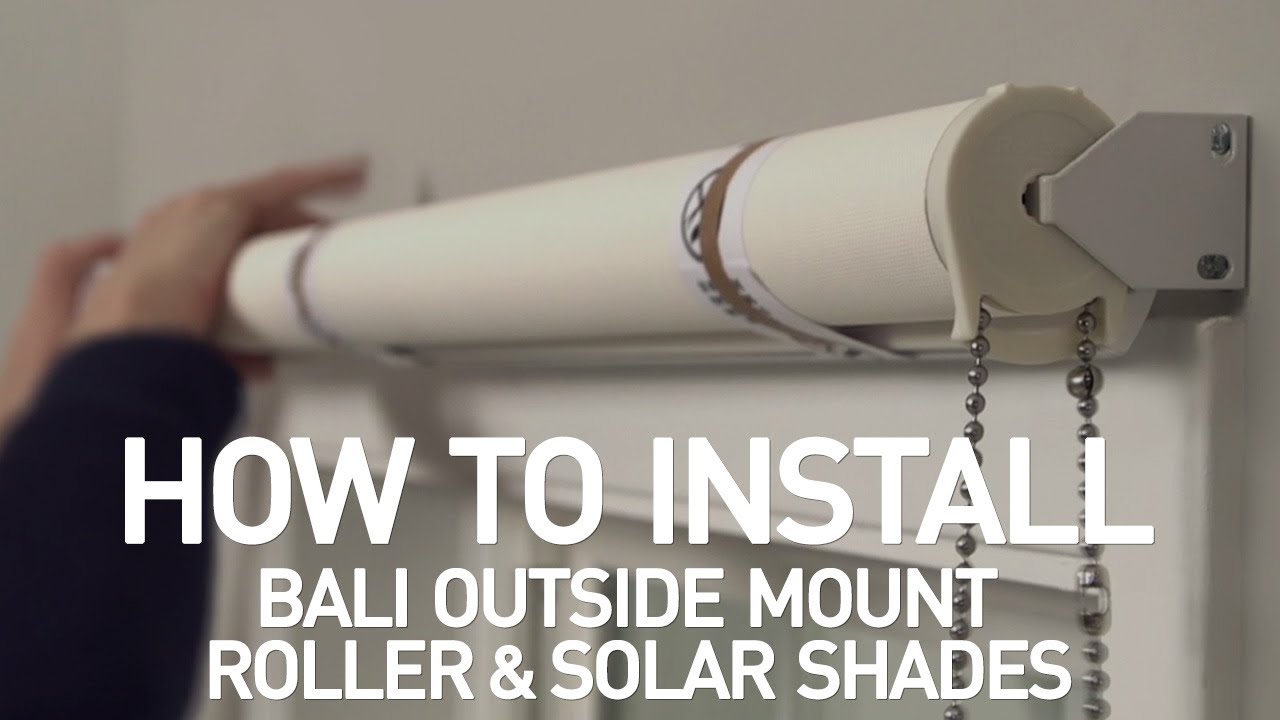 How to Install Bali Solar and Roller Shades with Continuous-Loop Lift - Outside Mount