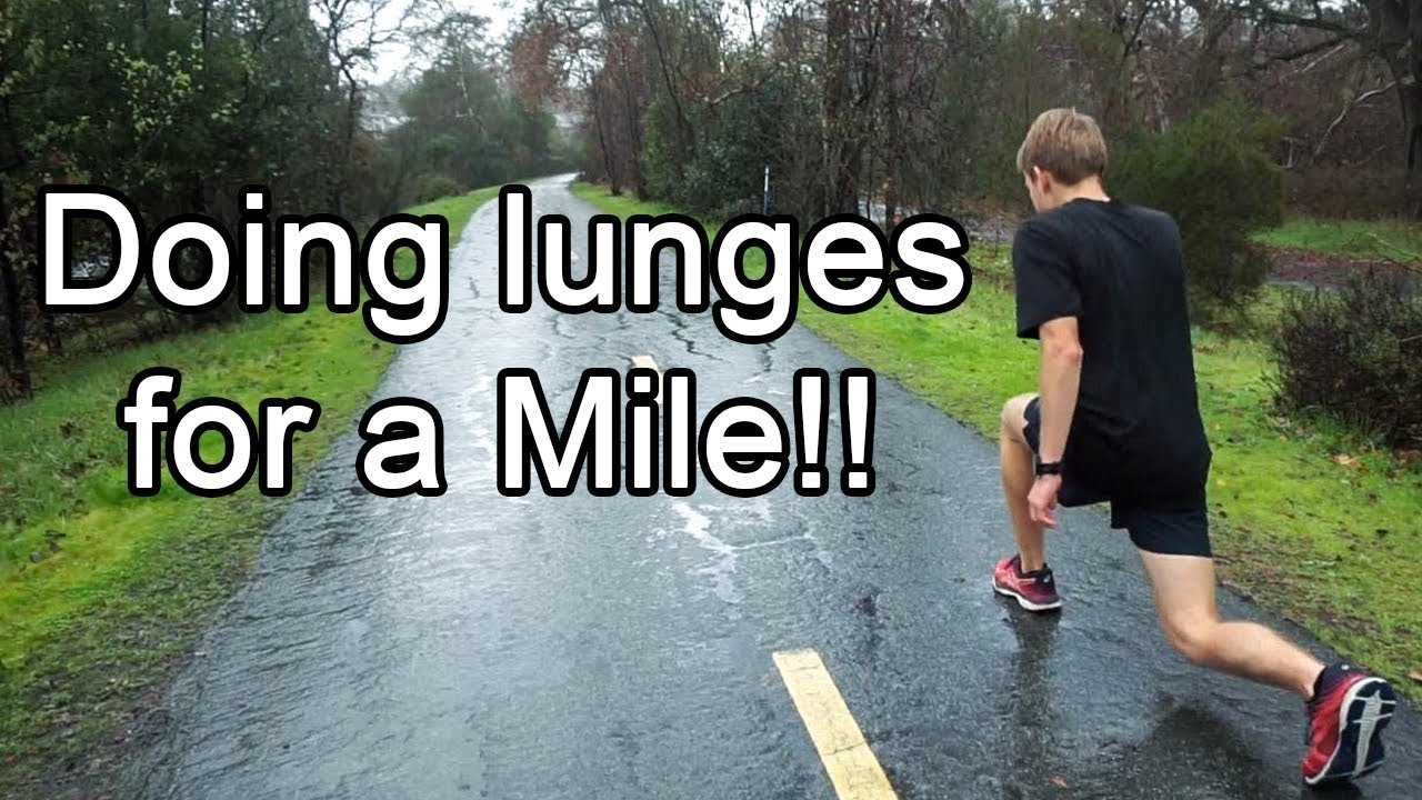 Doing Lunges for a Mile! (1600 LUNGES)