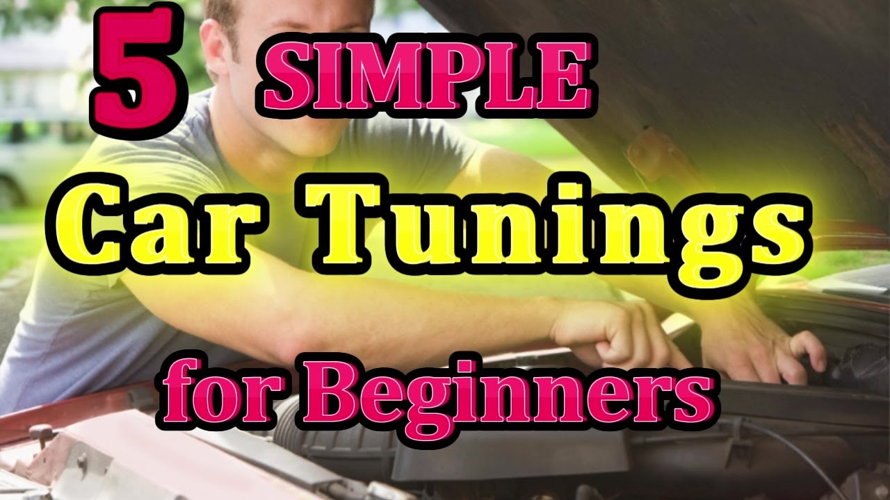 Car Tuning for Beginners -  5 Systems
