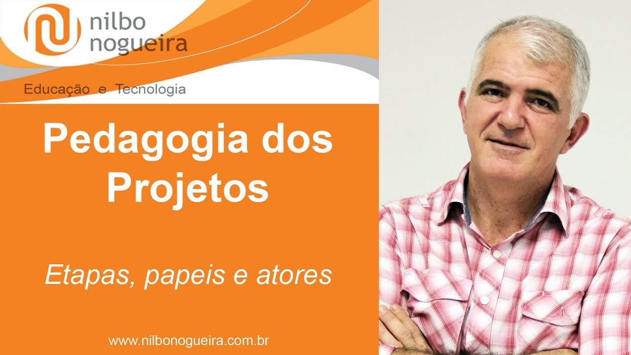 Pedagogia dos Projetos