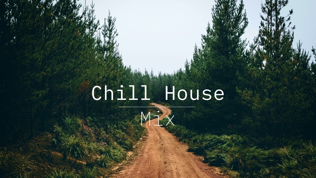 Roam: Chill House || Downtempo Mix