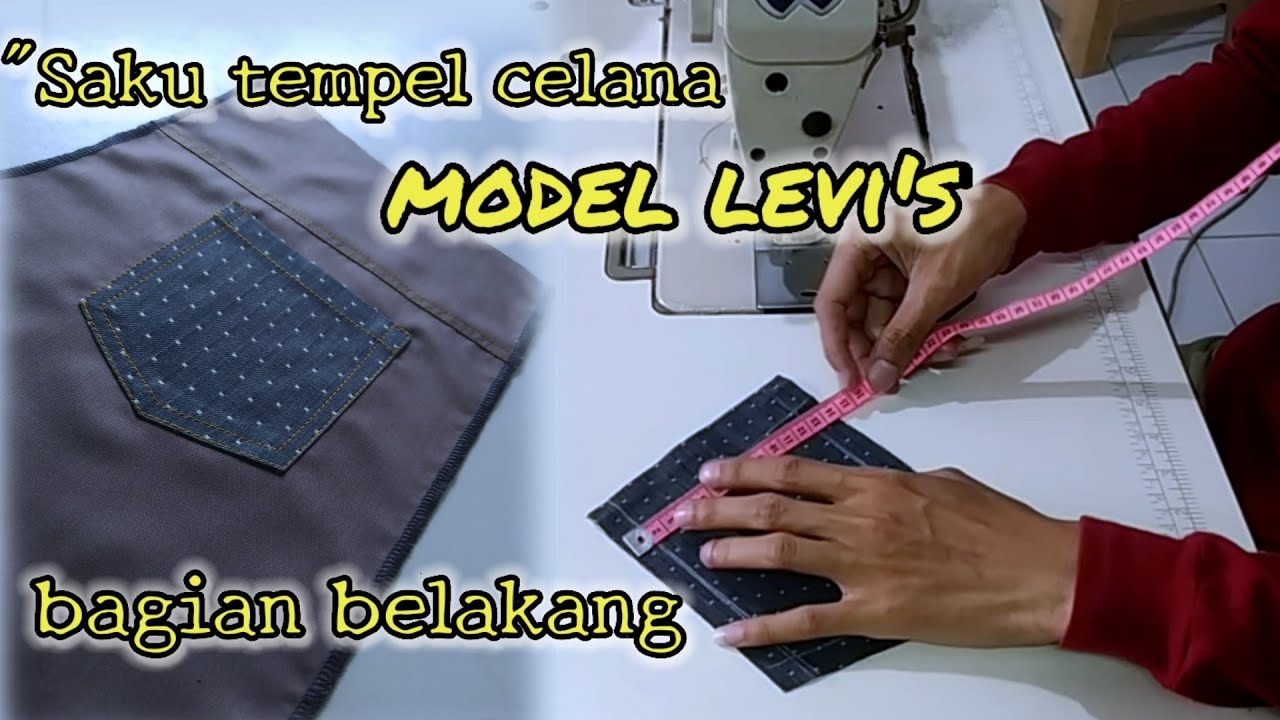 Cara menjahit saku tempel bagian belakang celana levis