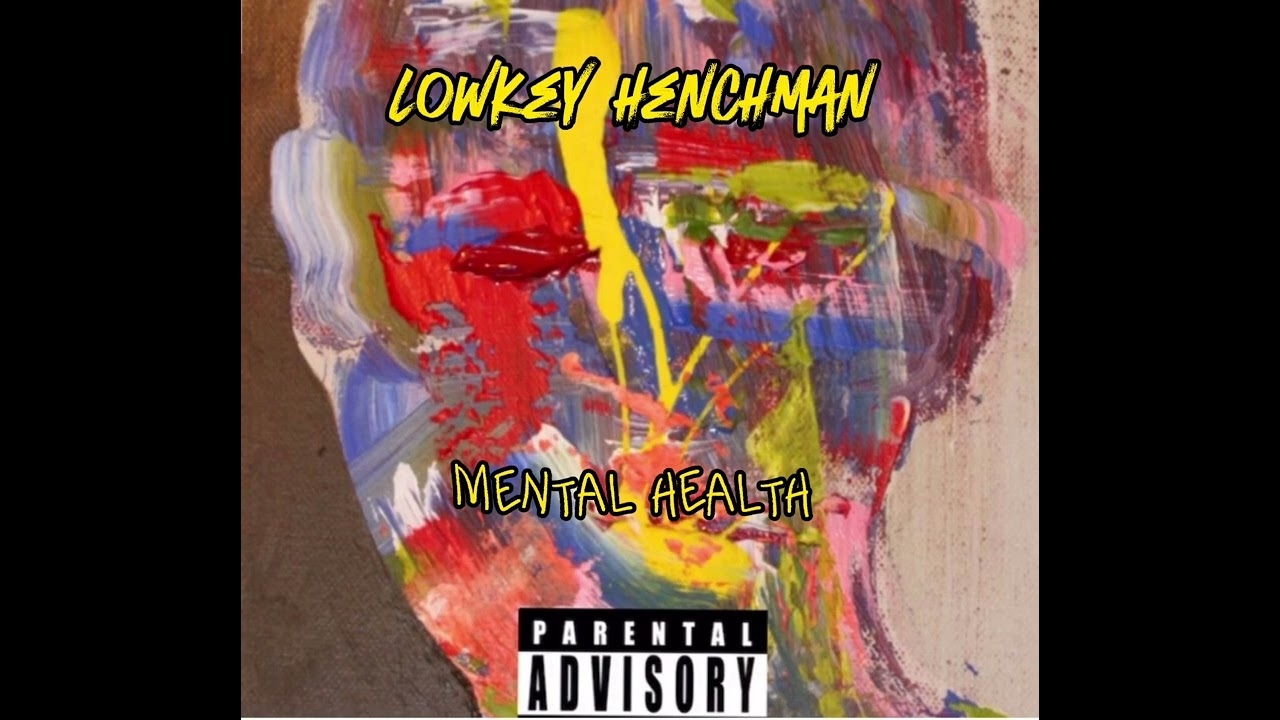 Lowkey henchman-mental health [Official Audio]
