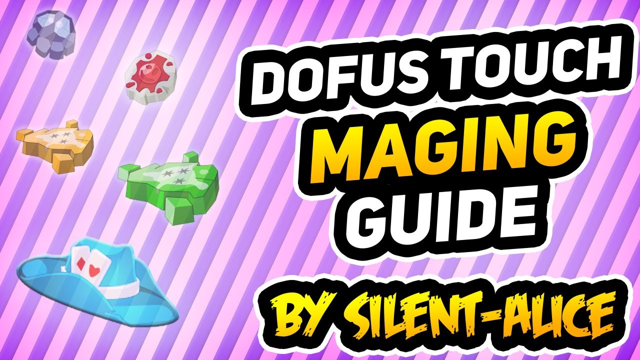 Dofus Touch: MAGING GUIDE!