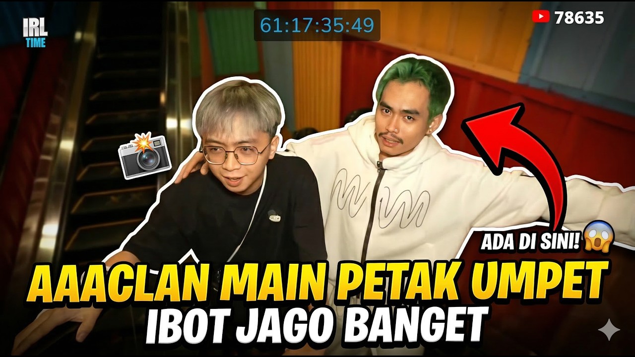 AAACLAN MAIN PETAK UMPET, IBOT JAGO BANGET🔥#marapthons3