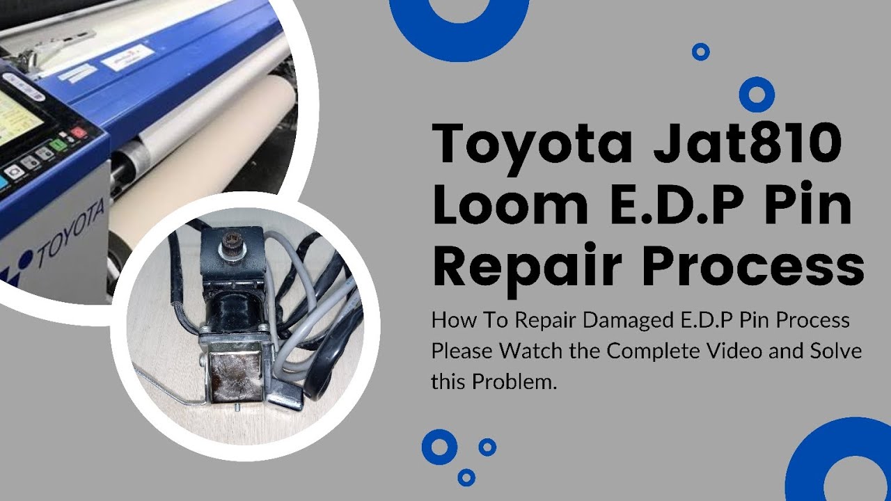 Toyota Jat810 Loom (E.D.P) Pin Repair Complete Process @ToyotaAirjetLoom