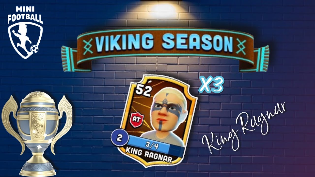 Mini Football - ValhallaTournament! Ultra Legendary King Ragnar x3!
