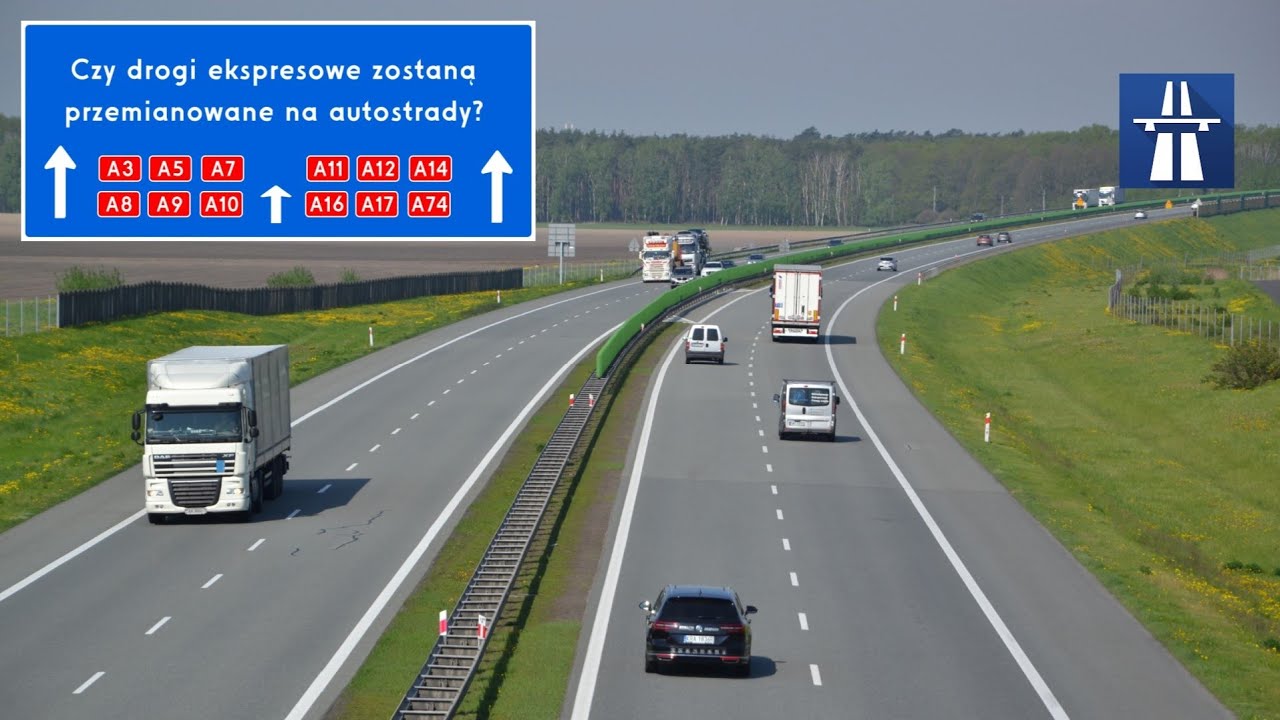 Czy drogi ekspresowe zostaną przemianowane na autostrady?