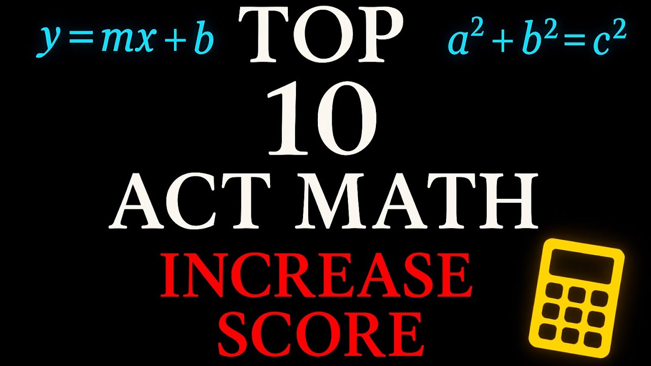 Score Higher on the ACT Math