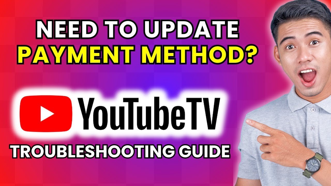 How to Update YouTube TV Payment Method [2025 Method]