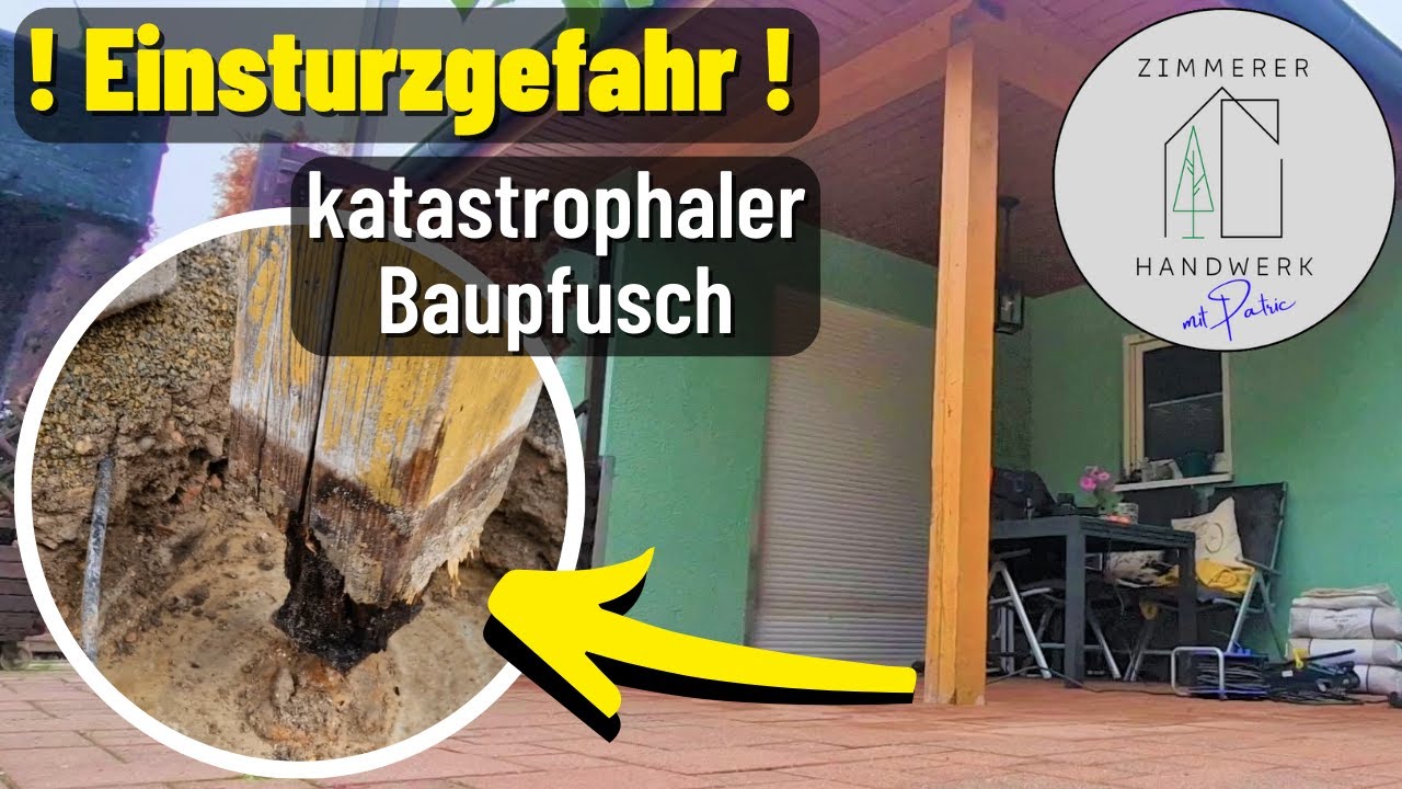 !! EINSTURZGEFAHR !!! Wir tauschen einen Holzpfosten....