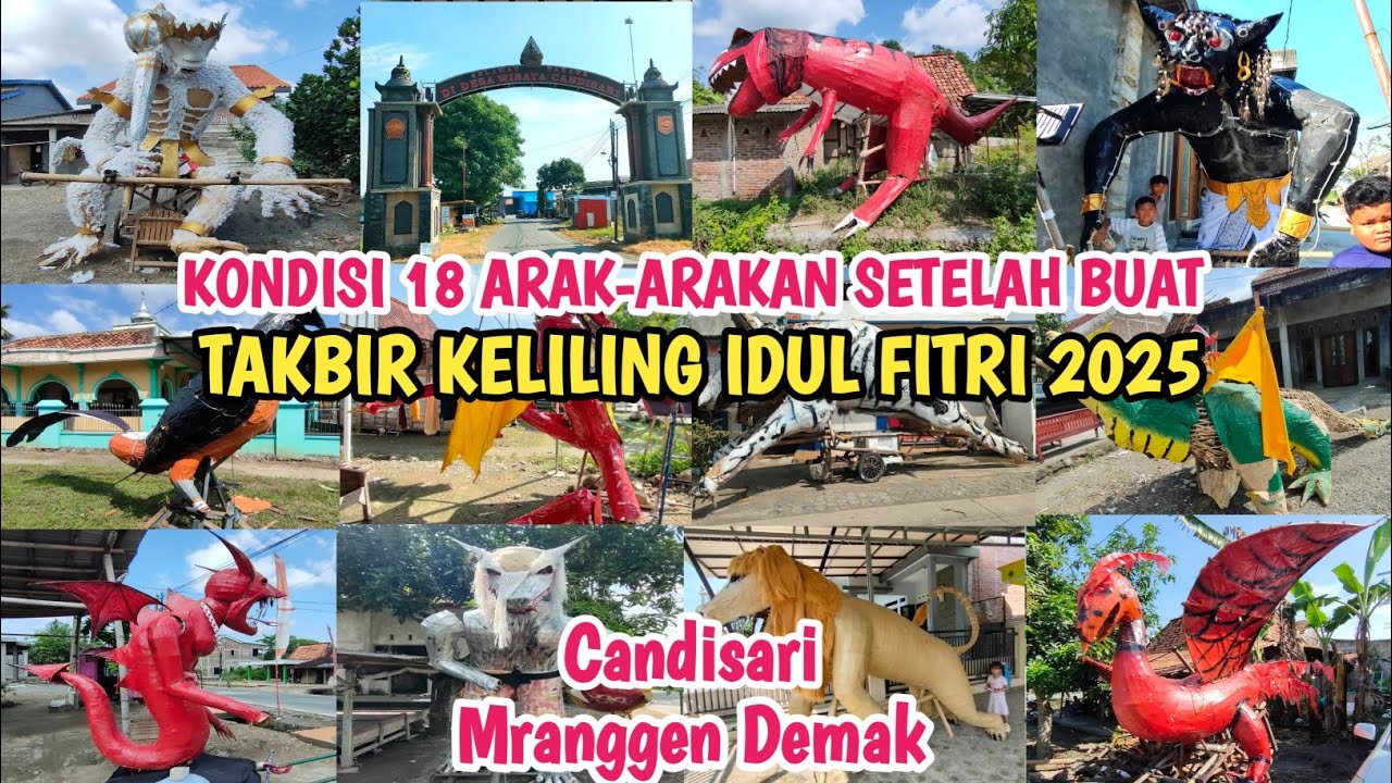 BANYAK YANG FULL GERAK‼️Review Kondisi 18 Arak-arakan Setelah Buat Takbir Keliling IDUL FITRI 2025