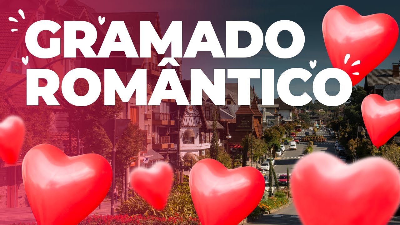 Gramado para Casal | Roteiro Rom&acirc;ntico