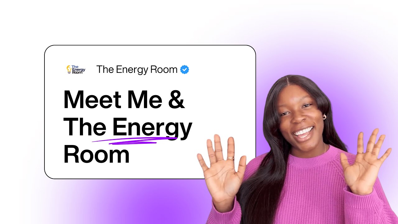 What’s The Energy Room? Plus a Bit About Me!